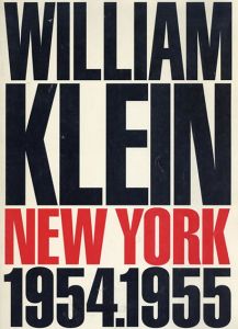 ウィリアム・クライン写真集　William Klein New York 1954.1955/のサムネール