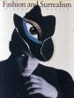 ファッションとシュルレアリスム Fashion and Surrealism/Richard Martinのサムネール