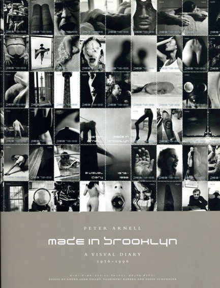 ピーター・アーネル写真集　Peter Arnell: Made In Brooklyn A Visval Diary 1976-1996／