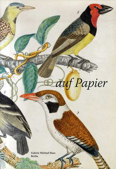 auf Papier 2011／Otto Dix/ Lyonel Feininger/ George Grosz/ Almut Heise/ Karl Hofe他