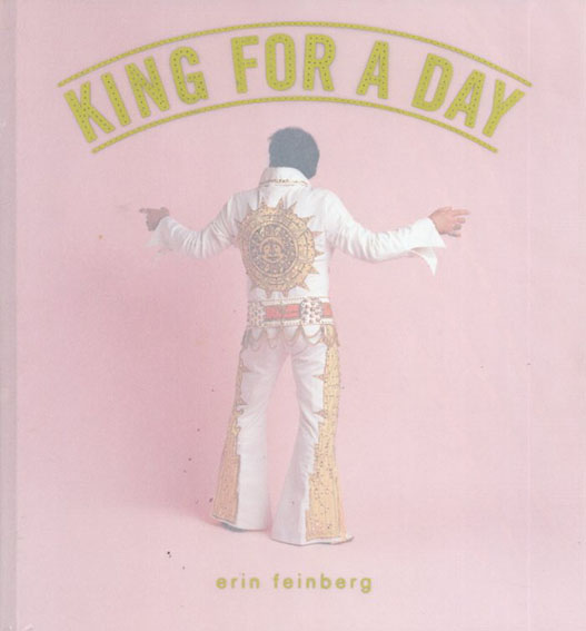 エリン・フェインバーグ　King for a Day／Erin Feinberg