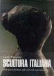 イタリア彫刻の20世紀 Scultura Italiana del Novecento/Carlo Pirovanoのサムネール