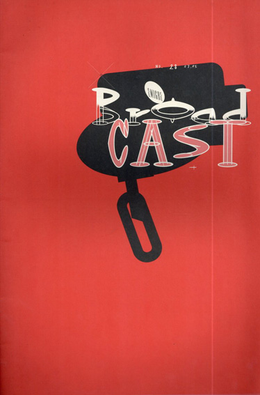 エミグレ　Emigre Magazine 28: Broad Cast／