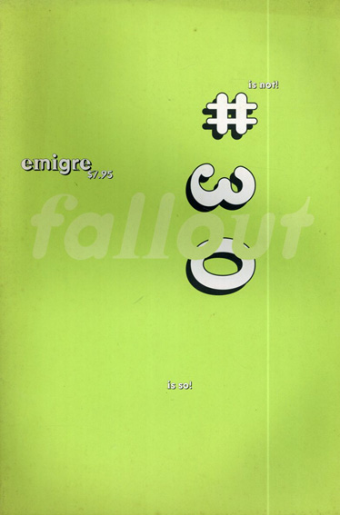 エミグレ　Emigre Magazine 30: Fallout／
