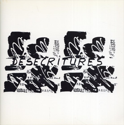 Desecritures: Association Internationale de la Lettre et du Signe／