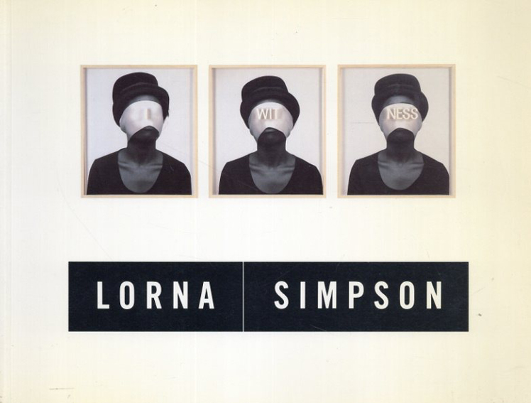 ローナ・シンプソン　Lorna Simpson Untitled 54／Deborah Willis/Andy Grundberg