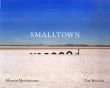 Smalltown/Tim Winton/Martin Mischkulnigのサムネール