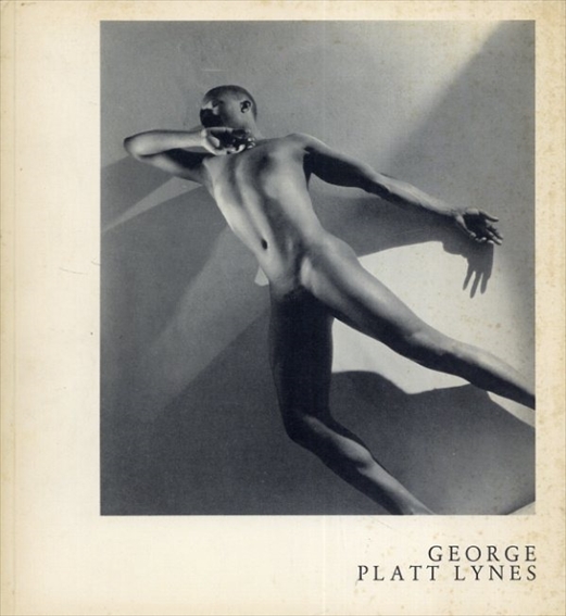 ジョージ・プラット・ラインス写真集　George Platt Lynes／Peter Weiermair