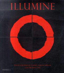 ギャリー・ファビアン・ミラー写真集　Garry Fabian Miller: Illumine A Retrospective/Martin Barnesのサムネール