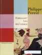 フィリップ・ペロー　Philippe Perrot Ramasser les morceaux/Richard Leydierのサムネール
