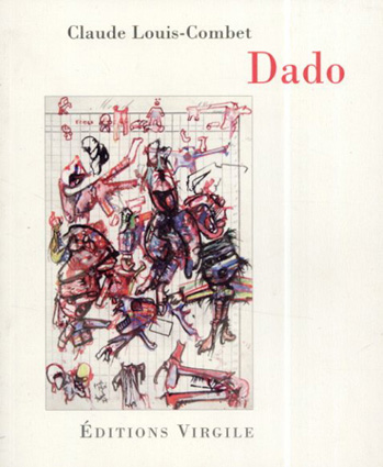 ダド Dado／Claude Louis-Combet/Dado(Miodrag Djuric)