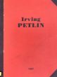 アーヴィング・ペトリン展　Irving Petlin: Weisswald/のサムネール