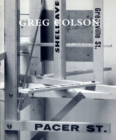 グレッグ・コルソン　Greg Colson ／Peter Wegner/Greg Colson/Pontus Hulten