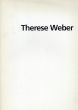 テレーゼ・ヴェーバー展1989　Therese Weber/Dorothea Christのサムネール