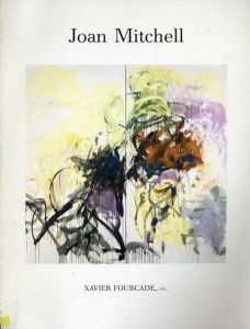 ジョアン・ミッチェル展　1986　Joan Mitchell: New Paintings/