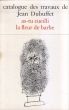 ジャン・デュビュッフェ　カタログ・レゾネ3　Catalogue des Travaux De Jean Dubuffet. Fascicule III : /のサムネール