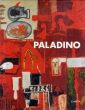 ミンモ・パラディーノ　Paladino: A Monograph/Mimmo Paladino　John Sallis/Danilo Eccherのサムネール