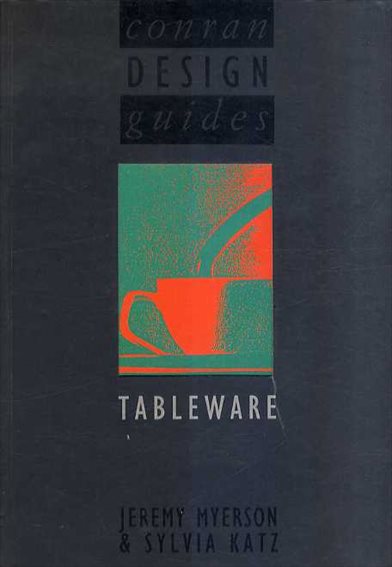Conran Design Guides Tableware／テレンス・コンラン