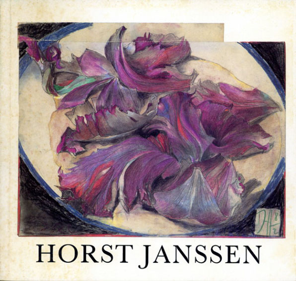 ホルスト・ヤンセン　Horst Janssen: Drawing 1979-1983 Etchings 1970-1983／ホルスト・ヤンセン