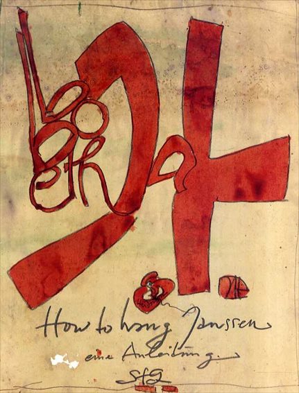 ホルスト・ヤンセン　Horst Janssen: How to hang Janssen. Katalog zur Ausstellung in Japan. deutsch. englisch／