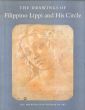 フィリッピーノ・リッピ　The Drawings of Filippino Lippi and His Circle/Carmen C. Bambach/George R. Goldnerのサムネール