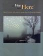 The View from Here: Recent Pictures from Central Europe and the American Midwest/Catherine Evansのサムネール