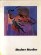 ステファン・ミューラー　Stephen Mueller: Paintings 1983/ステファン・ミューラーのサムネール