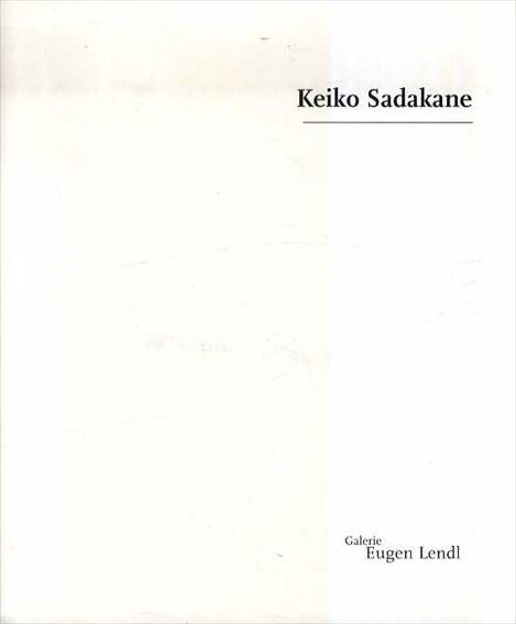 定兼恵子　Keiko Sadakane／