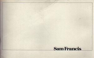 サム・フランシス　Sam Francis: Paintings/のサムネール
