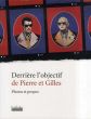 Derriere L'objectif de Pierre et Gilles: Photos et Propos/ピエール・エ・ジルのサムネール