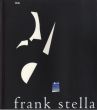 フランク・ステラ　Frank Stella: Works and New Graphics/のサムネール