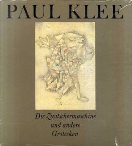 Paul Klee: Die Zwitschermaschine Und Andere Grotesken/のサムネール