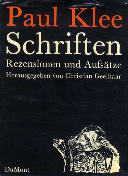 Paul Klee: Schriften／Paul Klee/ Christian Geelhaar