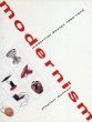 Modernism: Modernist Design 1880-1940 : The Norwest Collection, Norwest Corporation, Minneapolis/Alastair Duncanのサムネール