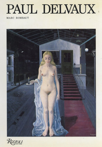 ポール・デルヴォー　Paul Delvaux／Rizzoli