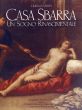Casa Sbarra: Un Sogno Rinascimentale/Giuliano Martinのサムネール