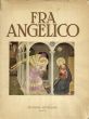 フラ・アンジェリコ　Fra Angelico/Bazin Germainのサムネール