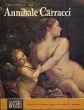 アンニーバレ・カラッチ L'Opera Completa di Annibale Carracci(Classici dell'arte Rizzoli)/J.P.Cooney/G.Malafarinaのサムネール