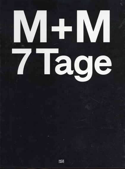 M+M(Marc Weis and Martin De Mattia) 7Tage／Kevin Muhlen/Juergen Tabor