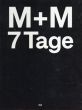 M+M(Marc Weis and Martin De Mattia) 7Tage/Kevin Muhlen/Juergen Taborのサムネール