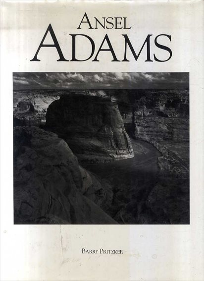 アンセル・アダムス写真集　Ansel Adams／Barry Pritzker