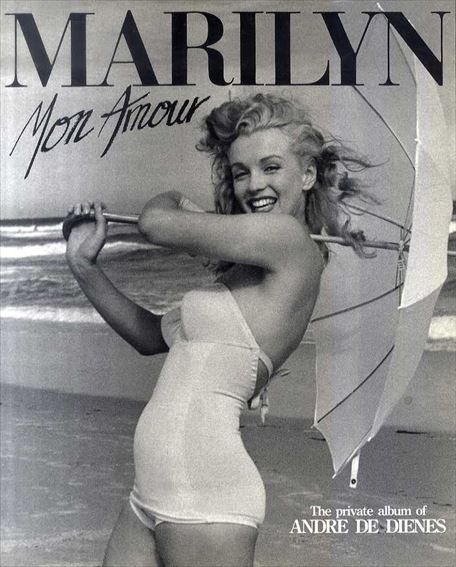 Marilyn Mon Amour／Andre De Dienes
