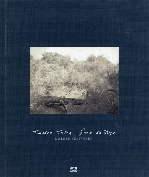Markus Henttonen: Twisted Tales - Road to Hope／
