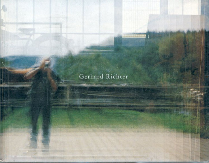 ゲルハルト・リヒター　Gerhard Richter／清水穣