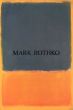 マーク・ロスコ展　Mark Rothko/川村記念美術館のサムネール