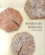 RINKICHI KIMURA　木村林吉の軌跡/北泰子/小川亮のサムネール