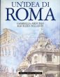 ガブリエラ・アルディーノ水彩画集　Un'idea di Roma/Gabriella Arduino/Maurizio Pallanteのサムネール