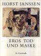 ホルスト・ヤンセン　Horst Janssen: Eros Tod und Maske 1949-1992/Horst Janssenのサムネール
