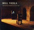 ビル・ヴィオラ　Bill Viola: Installations And Videotapes/Barbara Londonのサムネール