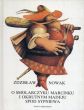 ズジスワフ・ノヴァク　Zdzislaw Nowak: O smolarczyku Marcinku i okrutnym Madeju spod Sypniewa/Elizbieta Gaudasinska画のサムネール